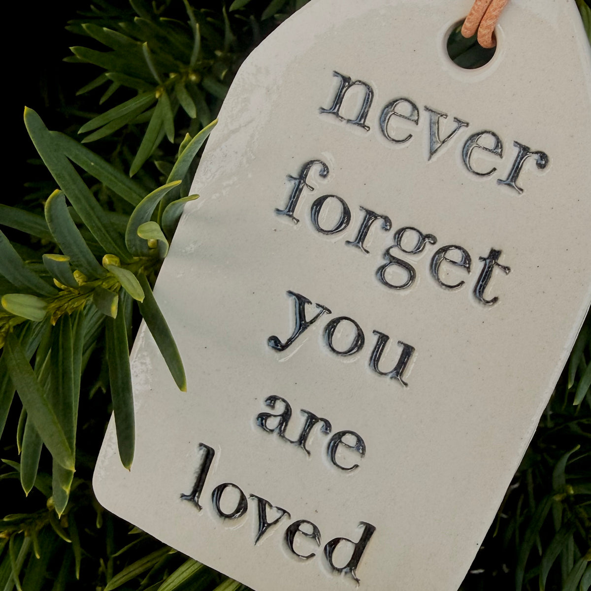 The You Are Loved Tag